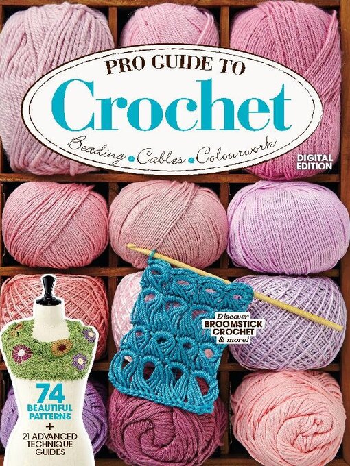 Title details for Pro Guide to Crochet by Our Media Limited - Available